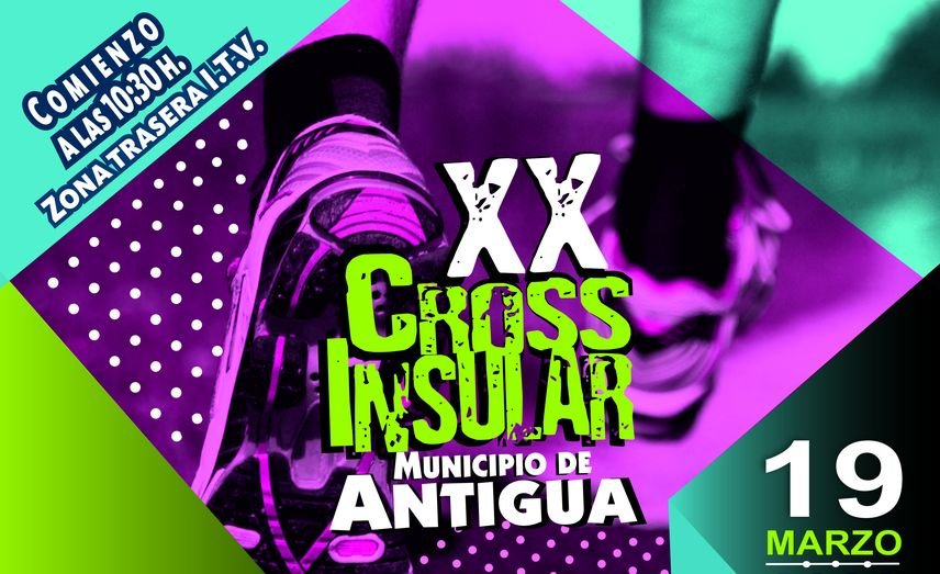 Cartel anunciador del XX Cross Insular Municipio de Antigua y Tercer Campeonato de Fuerteventura Campo a Través.