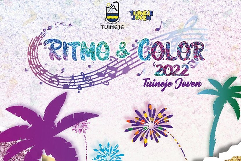 Cartel anunciador de Ritmo y Color Tuineje Joven 2022.